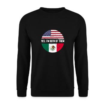 Yes Iam both of them USA Mexico - Unisex Pullover - Schwarz - Vorne - Alina (178cm) & Michal (187cm)