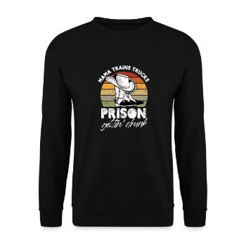 Mama trains trucks prison getting drunk - Unisex Pullover - Schwarz - Vorne - Alina (178cm) & Michal (187cm)