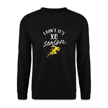 I cant its xc season Design for a xc sport fan - Unisex Pullover - Schwarz - Vorne - Alina (178cm) & Michal (187cm)