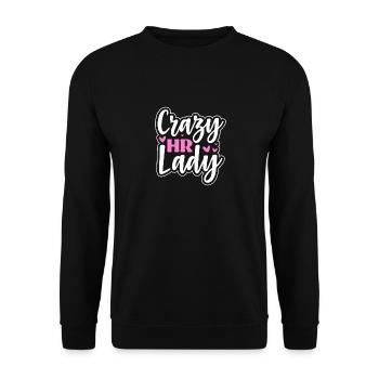 Crazy HR lady - Unisex Pullover - Schwarz - Vorne - Alina (178cm) & Michal (187cm)