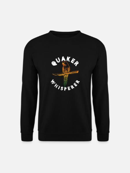 Quaker whisperer - Unisex Sweatshirt - black