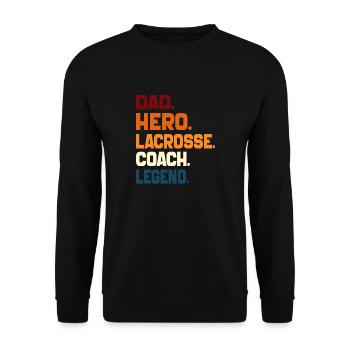 Dad Hero Lacrosse Coach Legend Sports Dad 2024 - Unisex Sweatshirt - black - Front - Alina (178cm) & Michal (187cm)