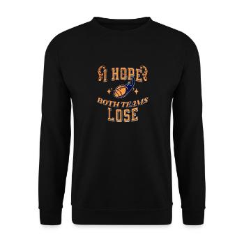 T-shirt de sport amusant J’espère que les deux équipes perdront - Sweat-shirt Unisexe - noir - Devant - Alina (178cm) & Michal (187cm)
