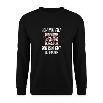 Ich Bin Ingenieur Ich Bin Gut In Mathe Deutsch - Unisex Pullover - Schwarz - Vorne - Alina (178cm) & Michal (187cm)