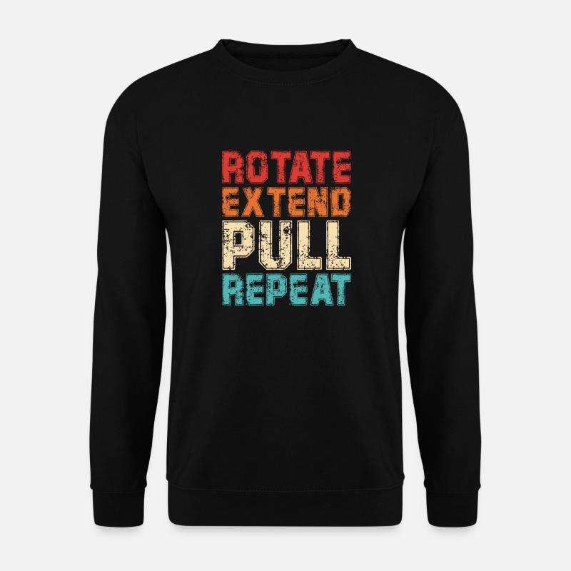 Rotate Extend Pull Repeat - Unisex Sweatshirt - black