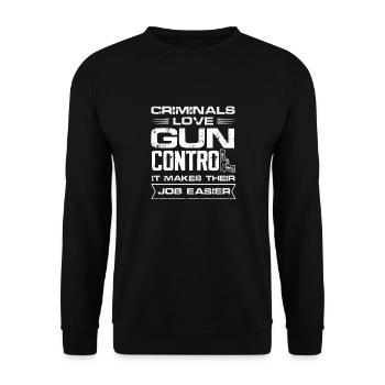 Les criminels adorent le contrôle des armes à feu C’est leur travail - Sweat-shirt Unisexe - noir - Devant - Alina (178cm) & Michal (187cm)