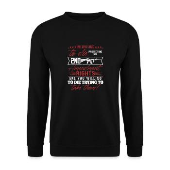 I'm willing to die protecting my 2nd amendment - Unisex Sweatshirt - black - Front - Alina (178cm) & Michal (187cm)