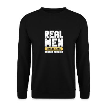 Real Men Smell Like Banana Pudding - Unisex Sweatshirt - black - Front - Alina (178cm) & Michal (187cm)