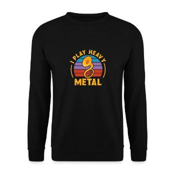 I Play Heavy Metal Brass Musician Sousaphone - Unisex Sweatshirt - black - Front - Alina (178cm) & Michal (187cm)