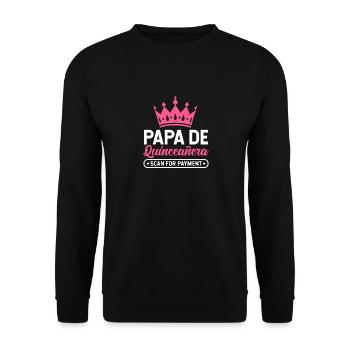 Papa De Quinceanera Scan For Payment 5th Birthday - Unisex Sweatshirt - black - Front - Alina (178cm) & Michal (187cm)