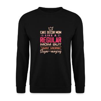 Cake Decor Mom Like A Regular Mom But Way More - Unisex Sweatshirt - black - Front - Alina (178cm) & Michal (187cm)