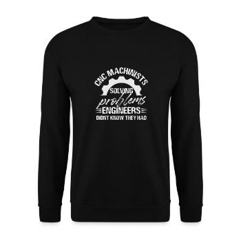 Les machinistes CNC résolvent des problèmes que les ingénieurs n’ont pas résolus - Sweat-shirt Unisexe - noir - Devant - Alina (178cm) & Michal (187cm)