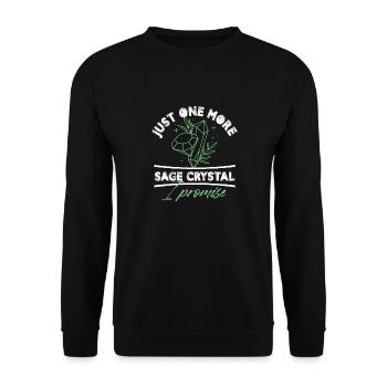 Just One More Sage Crystal I Promise Chakra Reiki - Unisex Pullover - Schwarz - Vorne - Alina (178cm) & Michal (187cm)