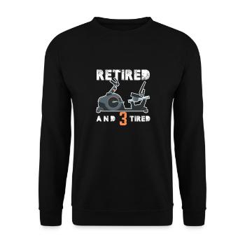 Retired and 3 Tired Triker - Unisex Sweatshirt - black - Front - Alina (178cm) & Michal (187cm)