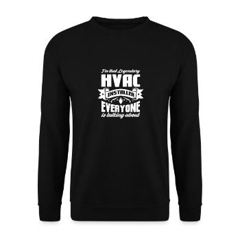 Im legendary hvac installer Design for a - Unisex Pullover - Schwarz - Vorne - Alina (178cm) & Michal (187cm)