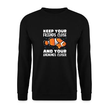 Keep Your Friends Close And Your Anemones Closer - Unisex Sweatshirt - black - Front - Alina (178cm) & Michal (187cm)