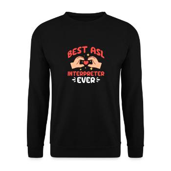 Best ASL Interpreter Ever American Sign Language - Unisex Sweatshirt - black - Front - Alina (178cm) & Michal (187cm)