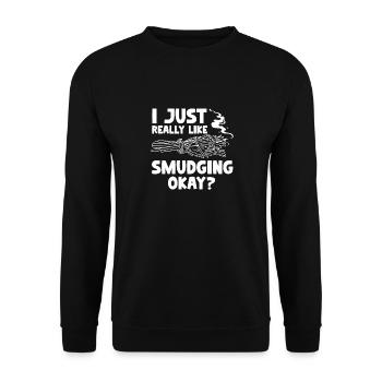 I Just Really Like Smudging Okay Native American - Unisex Sweatshirt - black - Front - Alina (178cm) & Michal (187cm)