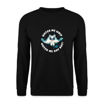 Watch Me Whip Watch Me Ray Ray Stingray - Unisex Pullover - Schwarz - Vorne - Alina (178cm) & Michal (187cm)