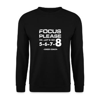 Focus Please Ok Let's Go Cheer Coach Cheerleading - Unisex Sweatshirt - black - Front - Alina (178cm) & Michal (187cm)