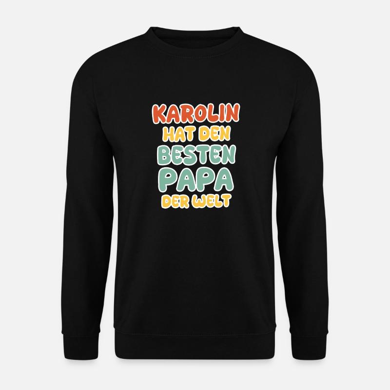 Gift for Karolin - Unisex Sweatshirt - black