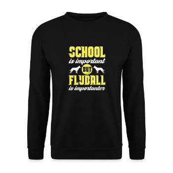 School Is Important But Flyball Is Importanter - Unisex Sweatshirt - black - Front - Alina (178cm) & Michal (187cm)