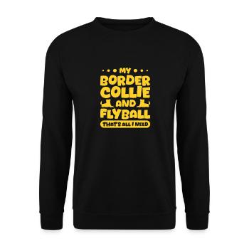 My Border Collie And Flyball That's All I Need - Unisex Sweatshirt - black - Front - Alina (178cm) & Michal (187cm)