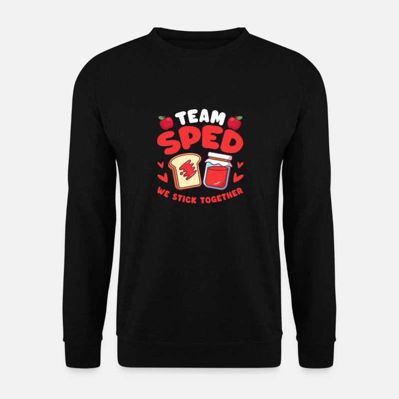 Team Sped We Stick Together - Unisex Sweatshirt - black
