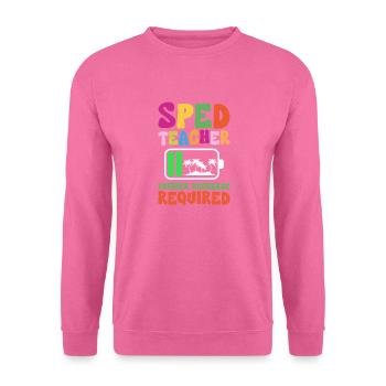 Sped Teacher Summer Recharge Required - Unisex Sweatshirt - pink - Front