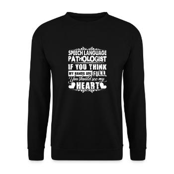 Speech Language Pathologist Full Heart - Unisex Sweatshirt - black - Front - Alina (178cm) & Michal (187cm)