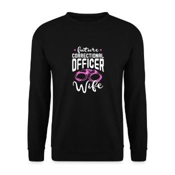 future correctional officer wife Design - Unisex Pullover - Schwarz - Vorne - Alina (178cm) & Michal (187cm)