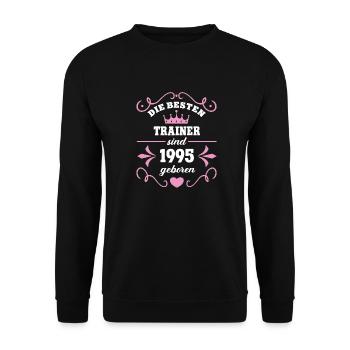 Trainer Geburtstag Jahrgang 1995 Trainerin Geboren - Unisex Pullover - Schwarz - Vorne - Alina (178cm) & Michal (187cm)