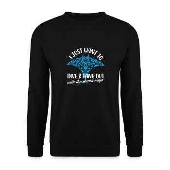 I Just Want To Dive And Hang Out With Manta Rays - Unisex Pullover - Schwarz - Vorne - Alina (178cm) & Michal (187cm)