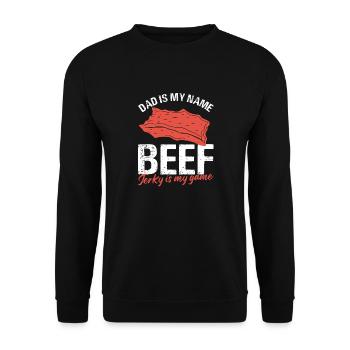 Dad Is My Name Beef Jerky Is My Game Dehydrated - Unisex Sweatshirt - black - Front - Alina (178cm) & Michal (187cm)