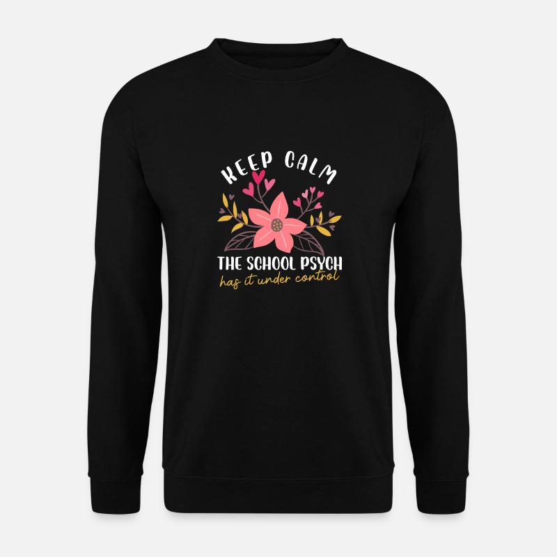 Keep Calm School Psych Design - Unisex Sweatshirt - black