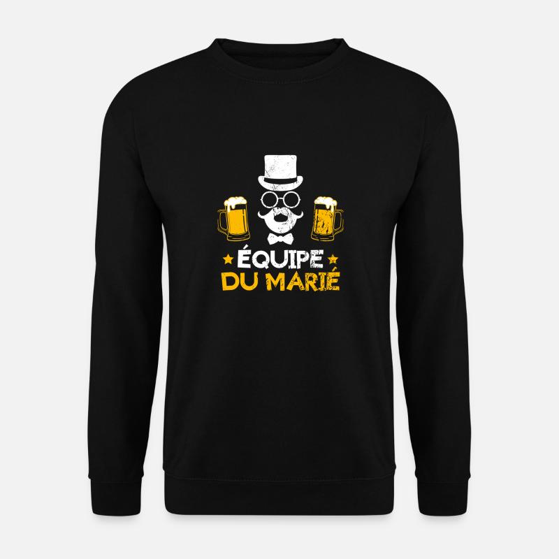 Équipe Du Marié – EVG Style Complice - Sweat-shirt Unisexe - noir