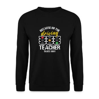 Conception drôle de l’enseignant de conduite - Sweat-shirt Unisexe - noir - Devant - Alina (178cm) & Michal (187cm)