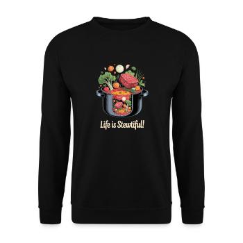 Life is Stewtiful Cooking Design - Unisex Pullover - Schwarz - Vorne - Alina (178cm) & Michal (187cm)