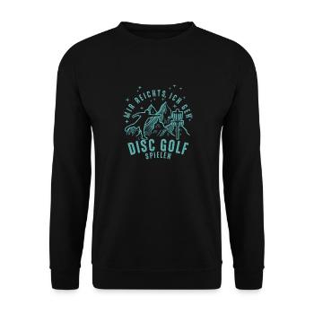 Disc Golf Spruch - Disc Golfing Ultimate Frisbee - Unisex Pullover - Schwarz - Vorne - Alina (178cm) & Michal (187cm)