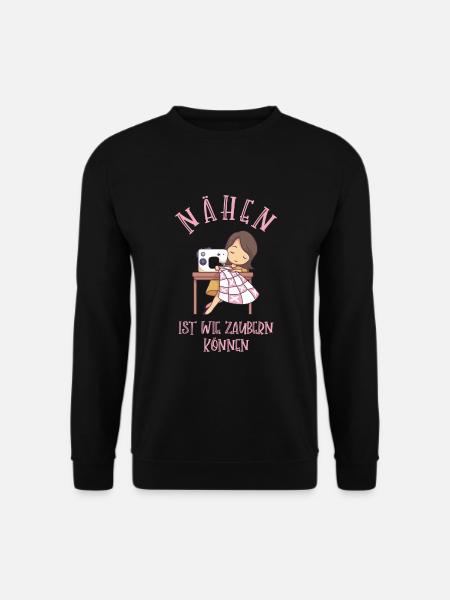 Nähen Ist Wie Zaubern Können - Unisex Pullover - Schwarz