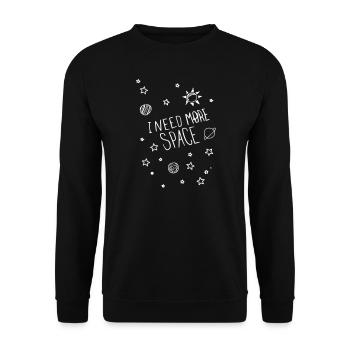 i need more space - Unisex Pullover - Schwarz - Vorne - Alina (178cm) & Michal (187cm)