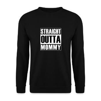 Straight Outta Mommy - Unisex Pullover - Schwarz - Vorne - Alina (178cm) & Michal (187cm)