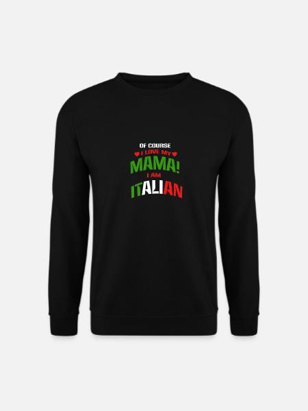 Italian Italian accent Italian Mama - Unisex Sweatshirt - black