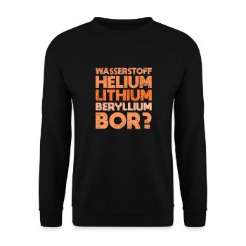 Wasserstoff, Helium, Lithium, Beryllium, Bor? - Unisex Pullover - Schwarz - Vorne - Alina (178cm) & Michal (187cm)