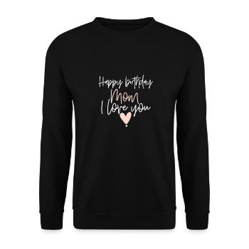 Joyeux anniversaire maman - Sweat-shirt Unisexe - noir - Devant - Alina (178cm) & Michal (187cm)
