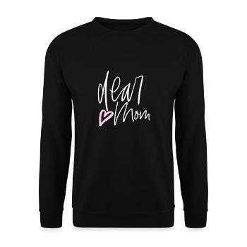 Dear mom - Unisex Sweatshirt - black - Front - Alina (178cm) & Michal (187cm)