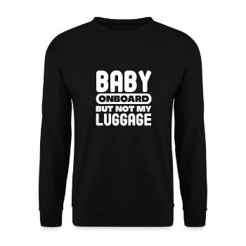 Bébé à bord mais pas mes bagages Mère porteuse - Sweat-shirt Unisexe - noir - Devant - Alina (178cm) & Michal (187cm)