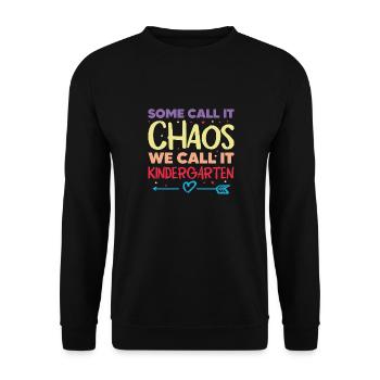 C’est drôle que certains appellent ça le chaos nous l’appelons jardin d’enfants - Sweat-shirt Unisexe - noir - Devant - Alina (178cm) & Michal (187cm)