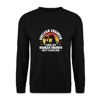 Nuclear engineer Like a regular engineer but - Unisex Pullover - Schwarz - Vorne - Alina (178cm) & Michal (187cm)