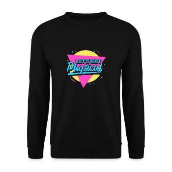 Lets Get Physical - Unisex Pullover - Schwarz - Vorne - Alina (178cm) & Michal (187cm)